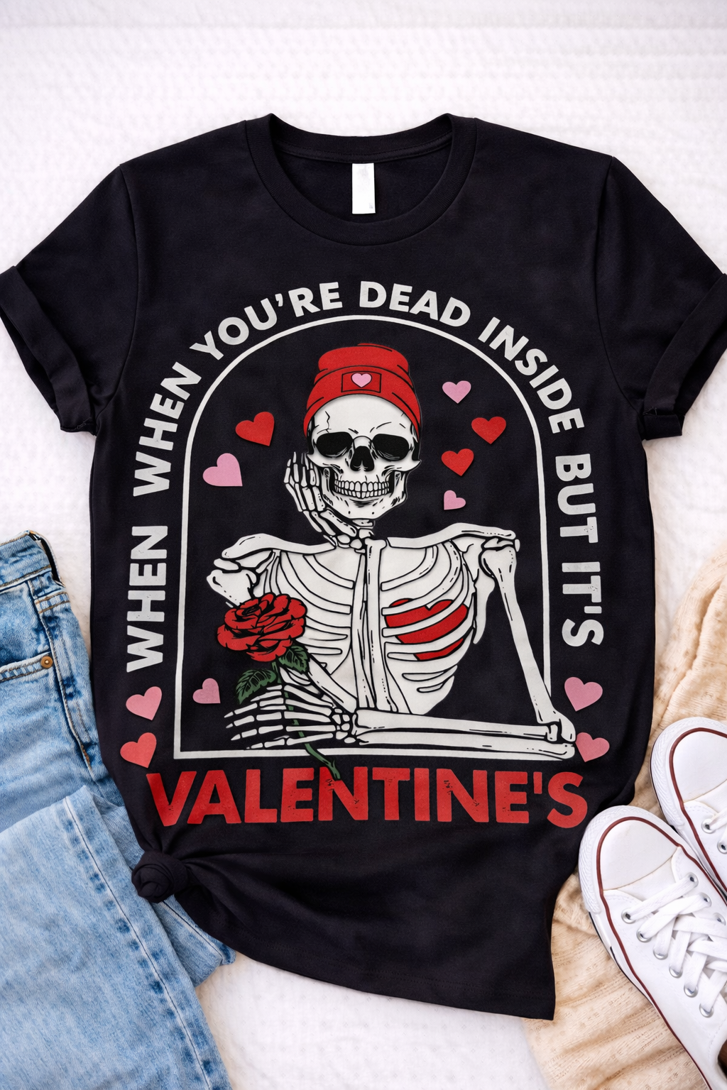 When You’re Dead Inside but It’s Valentine’s – Funny Skeleton Graphic T-Shirt-Custom Apparel