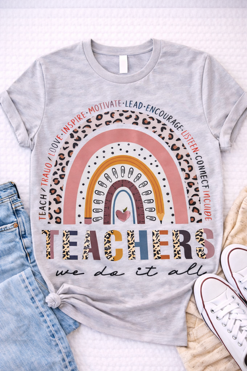 Teachers We Do It All – Rainbow Leopard Teacher T-Shirt -Custom Apparel