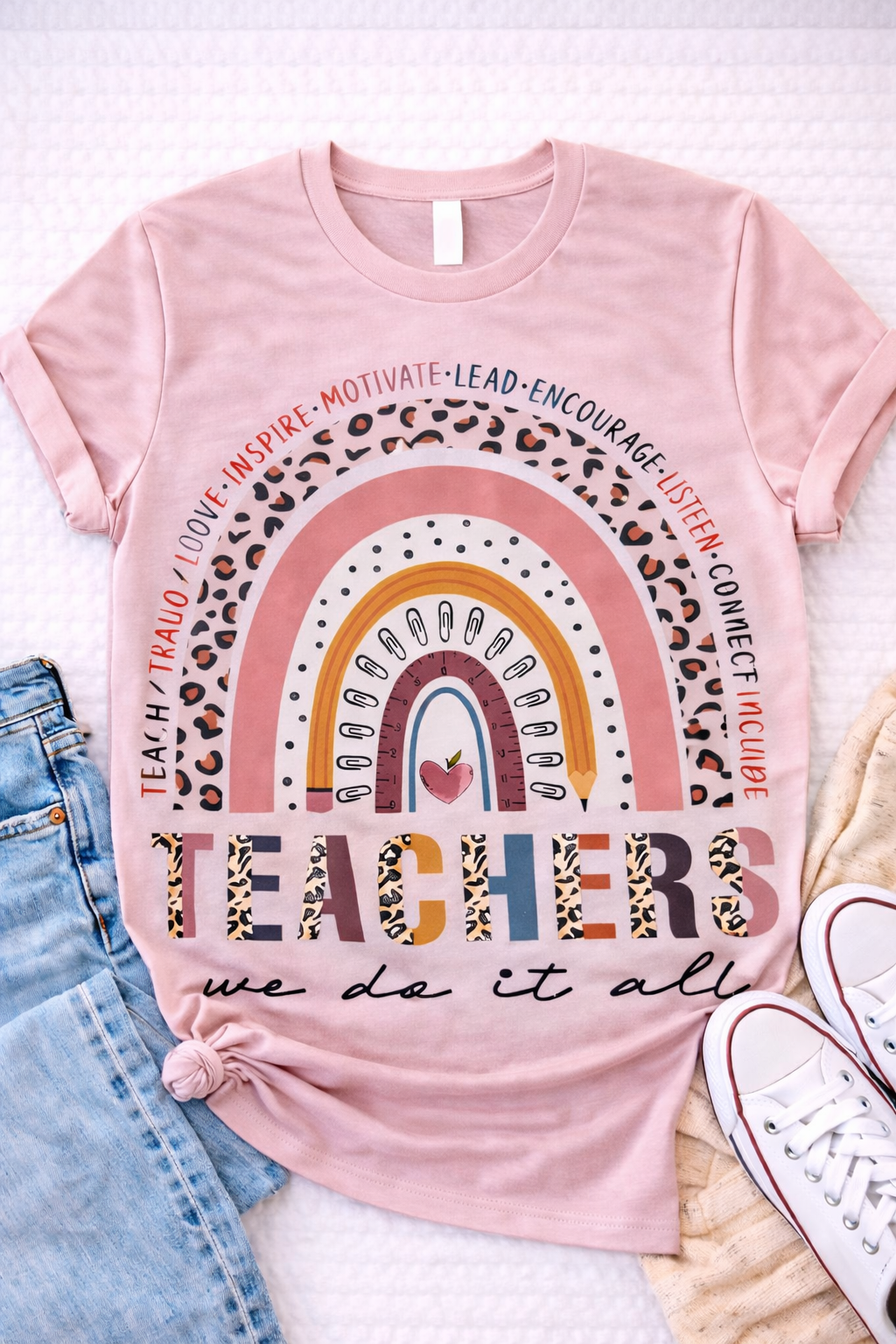 Teachers We Do It All – Rainbow Leopard Teacher T-Shirt -Custom Apparel