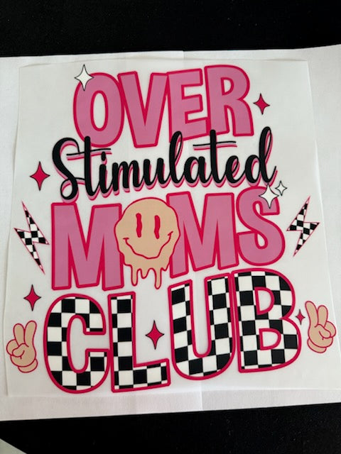 Overstimulated Moms Club – Funny Mom Graphic T-Shirt-Custom Apparel